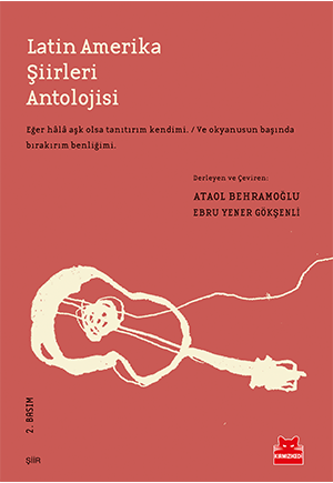 Latin Amerika Şiirleri Antolojisi