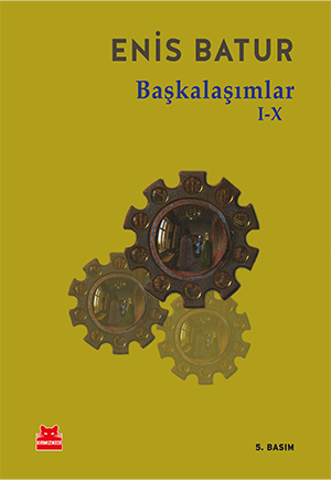 Başkalaşımlar I - X