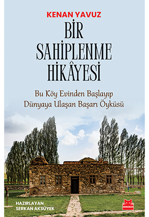 Bir Sahiplenme Hikâyesi