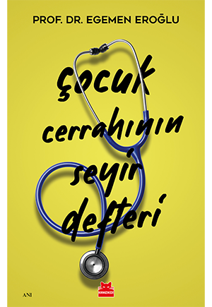 Çocuk Cerrahının Seyir Defteri