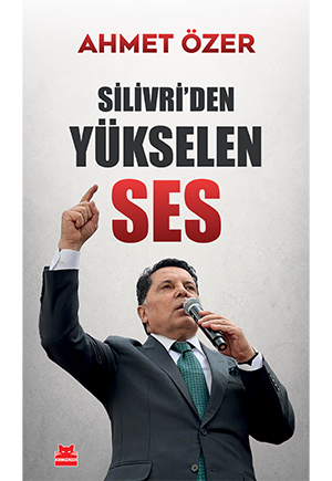 Silivri'den Yükselen Ses